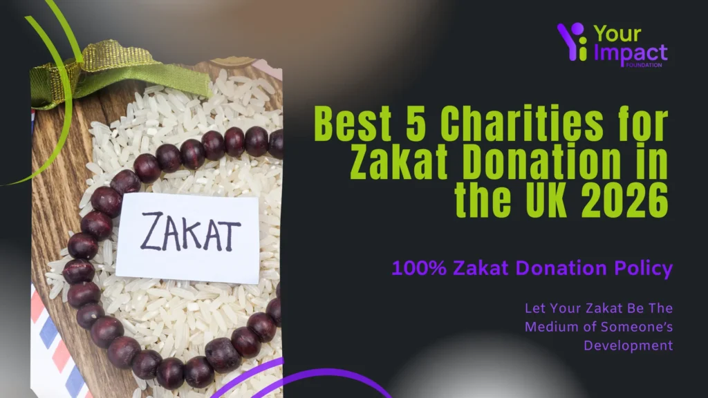 best charities for zakat donation uk in 2026